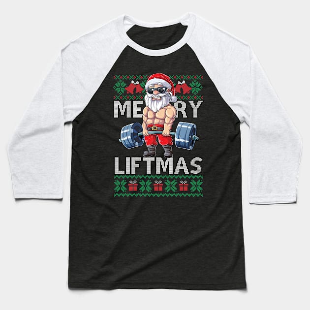 Merry Liftmas Christmas Xmas Fitmas Fitness Santa Holiday Gift Baseball T-Shirt by SloanCainm9cmi